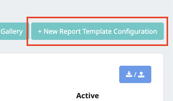New Report Template Button